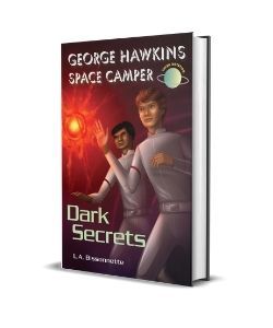 George Hawkins Space Camper Dark Secrets