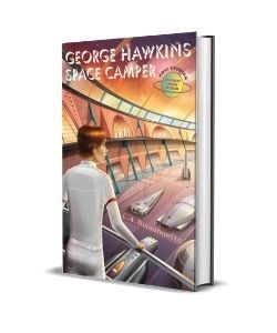 George Hawkins Space Camper - It Comes from Within