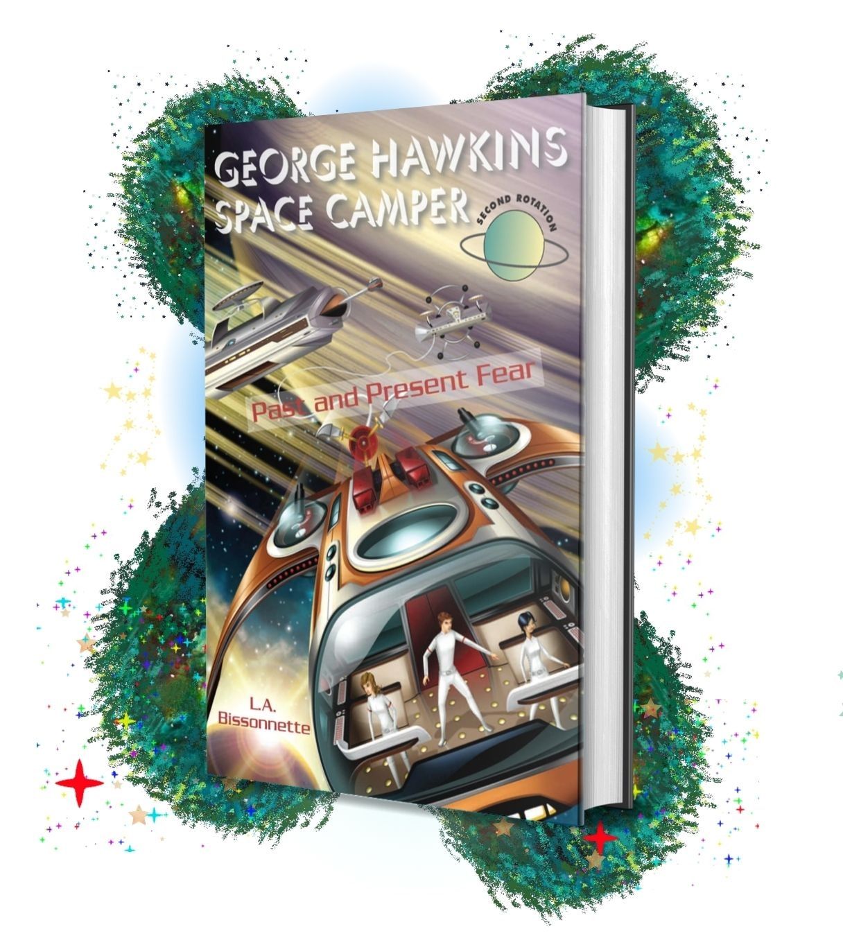 George Hawkins Space Camper – Past and Present Fear_Space Books